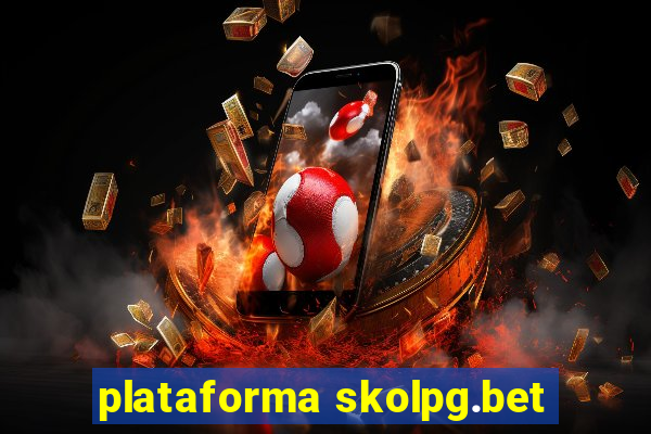 plataforma skolpg.bet